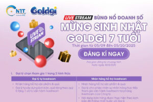 Bùng nổ doanh số – Mừng sinh nhật Goldgi 7 tuổi: Chương trình livestream dành cho đối tác